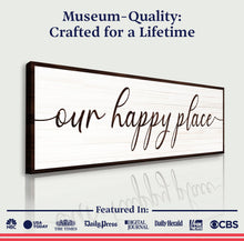 Load image into Gallery viewer, Our Happy Place Sign II