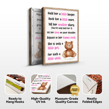Load image into Gallery viewer, Hold Her A Little Longer, She Is Only A Little Girl For Such A Little While Sign