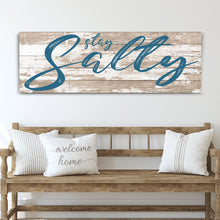 Load image into Gallery viewer, Stay Salty Coastal Sign II