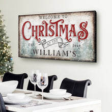 Load image into Gallery viewer, Family Welcome To Christmas Sign IV