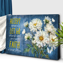 Load image into Gallery viewer, Accept, Let Go, And Have Faith Sign II