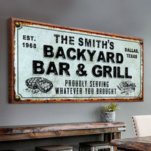 Load image into Gallery viewer, Backyard Bar &amp; Grill Sign XXIV
