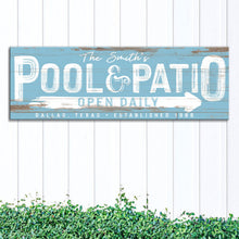 Load image into Gallery viewer, Personalized Pool And Patio Sign V