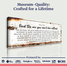 Load image into Gallery viewer, Find The One You Can't Live Without Family Sign
