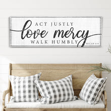 Load image into Gallery viewer, Act Justly Love Mercy Walk Humbly Faith Sign IV