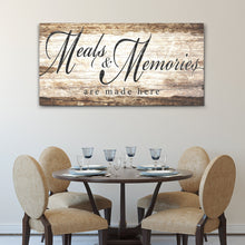 Load image into Gallery viewer, Meals and Memories are Made Here Kitchen Sign II