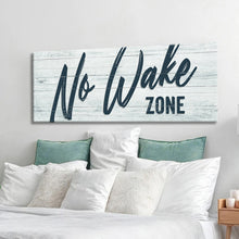 Load image into Gallery viewer, No Wake Zone Sign XVI