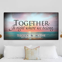 Load image into Gallery viewer, Together Sign