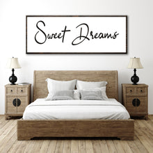 Load image into Gallery viewer, Sweet Dreams Sign II