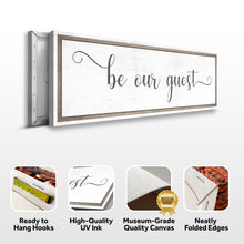 Load image into Gallery viewer, Be Our Guest Sign