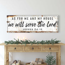 Load image into Gallery viewer, Joshua 24:15 - We Will Serve The Lord Rustic Sign