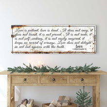 Load image into Gallery viewer, 1 Corinthians 13 - Love Is Patient Rustic Sign