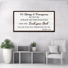 Load image into Gallery viewer, Joshua 1:9 - Do Not Be Afraid Sign