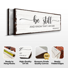 Load image into Gallery viewer, Psalm 46:10 - Be Still Sign