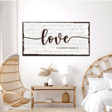 Load image into Gallery viewer, 1 Corinthians 13 - Love Sign