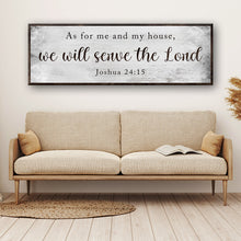 Load image into Gallery viewer, Joshua 24:15 - We Will Serve The Lord Sign II