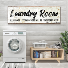 Load image into Gallery viewer, Laundry Room Sign II