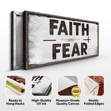 Load image into Gallery viewer, Faith Over Fear Motivational Sign