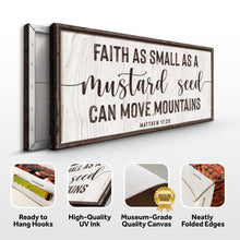 Load image into Gallery viewer, Matthew 17:20 - Faith Can Move Mountains Sign II