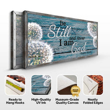 Load image into Gallery viewer, Psalm 46:10 - Be Still And Know That I Am God Sign