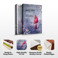 Load image into Gallery viewer, Cardinals Appear When Angels Are Near Sign III