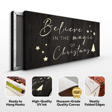Load image into Gallery viewer, Believe In The Magic Of Christmas Sign II