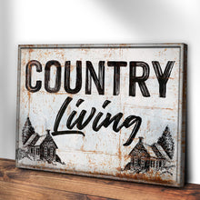 Load image into Gallery viewer, Country Living Sign