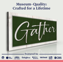 Load image into Gallery viewer, Gather Sign XVI