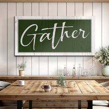 Load image into Gallery viewer, Gather Sign XVI