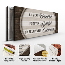 Load image into Gallery viewer, Thankful Grateful Blessed Sign IV