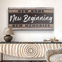 Load image into Gallery viewer, New Home, New Beginning Sign V
