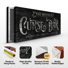 Load image into Gallery viewer, The Witch's Curse Bar Halloween Sign II