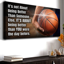 Load image into Gallery viewer, It's Not About Being Better Sports Quote Sign III