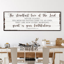 Load image into Gallery viewer, The Steadfast Love Of The Lord Lamentations 3:22-23 Faith Sign II