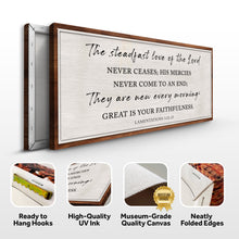 Load image into Gallery viewer, The Steadfast Love Of The Lord Lamentations 3:22-23 Faith Sign
