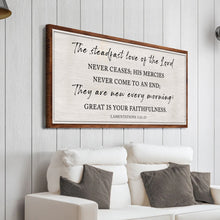 Load image into Gallery viewer, The Steadfast Love Of The Lord Lamentations 3:22-23 Faith Sign