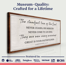 Load image into Gallery viewer, The Steadfast Love Of The Lord Lamentations 3:22-23 Faith Sign