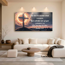 Load image into Gallery viewer, Matthew 6:34 - God Will Take Care of Your Tomorrow Faith Sign