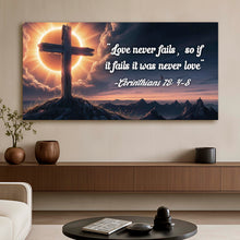 Load image into Gallery viewer, Corinthians 13:4-8 - Love Never Fails Faith Sign