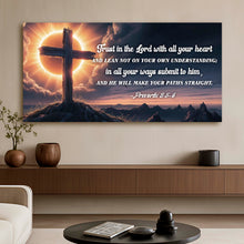 Load image into Gallery viewer, Proverbs 3:5-6 - Trust In The Lord With All Your Heart Faith Sign II