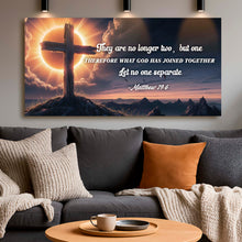 Load image into Gallery viewer, Matthew 19:6 - They Are No Longer Two But One Faith Sign