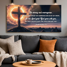 Load image into Gallery viewer, Deuteronomy 31:6 - He Will Never Leave Nor Forsake You Faith Sign
