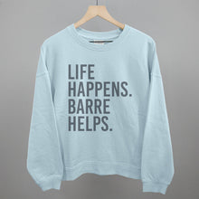 Load image into Gallery viewer, Life Happens Barre Helps