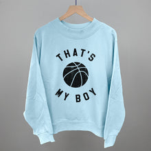 Load image into Gallery viewer, That's My Boy Basketball