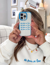 Load image into Gallery viewer, No Fear in Love Phone Case