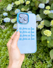 Load image into Gallery viewer, No Fear in Love Phone Case