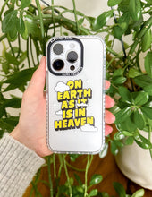 Load image into Gallery viewer, On Earth as it is in Heaven Phone Case