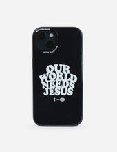 Load image into Gallery viewer, Our World Needs Jesus Phone Case
