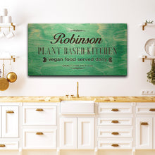 Load image into Gallery viewer, Plant Based Kitchen Sign