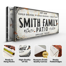 Load image into Gallery viewer, Family Patio Sign